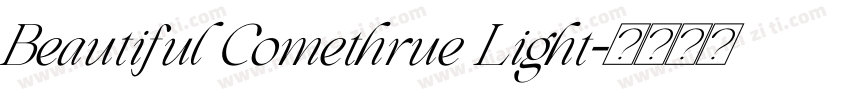 Beautiful Comethrue Light字体转换